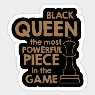 Black Queen The Most Power Piece In The Game, African American, Black Lives Matter, Black History Sticker